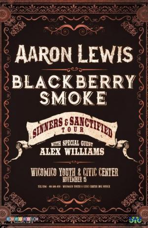 Aaron Lewis, Blackberry Smoke, Sinners and Sanctified, Wicomico Youth & Civic Center, Wicomico Civic Center, Wicomico, Salisbury, Maryland, Eastern Shore, Delmarva, Alex Williams