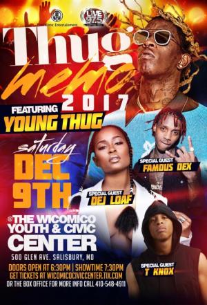 Thug Memo, Young Thug, Famous Dex, DeJ Loaf, T Knox, Wicomico Youth & Civic Center, Wicomico Civic Center, Wicomico Youth and Civic Center, Salisbury, Maryland, Wicomico