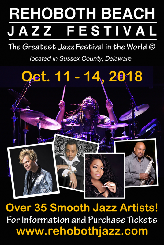REHOBOTH BEACH JAZZ FESTIVAL ANNOUNCES THE 2018 LINE UP. Cape Gazette
