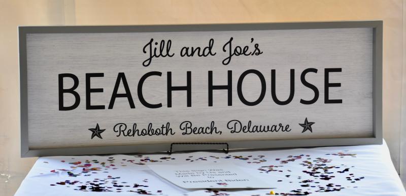 This sign was custom made for the Rehoboth Beach home of President Joe Biden and First Lady Jill Biden.