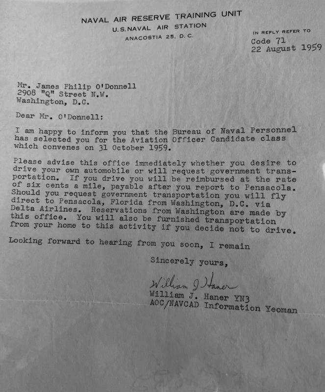 The letter Jim O’Donnell received from the Navy in 1959 that said he was selected for pilot training. O’Donnell, who was in Georgetown Law School at the time, said when he read the letter, “I slammed the book shut, leaped in the air, and I was on my way.” COURTESY OF JIM O’DONNELL