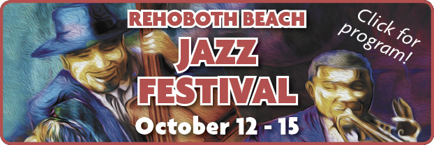 Rehoboth Beach Jazz Festival Info