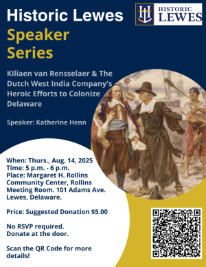 Historic Lewes; Speaker Series