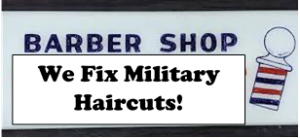 A specialty niche for a particular problem. Fixing Military Haircuts!